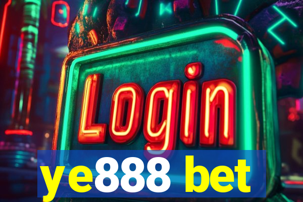 ye888 bet